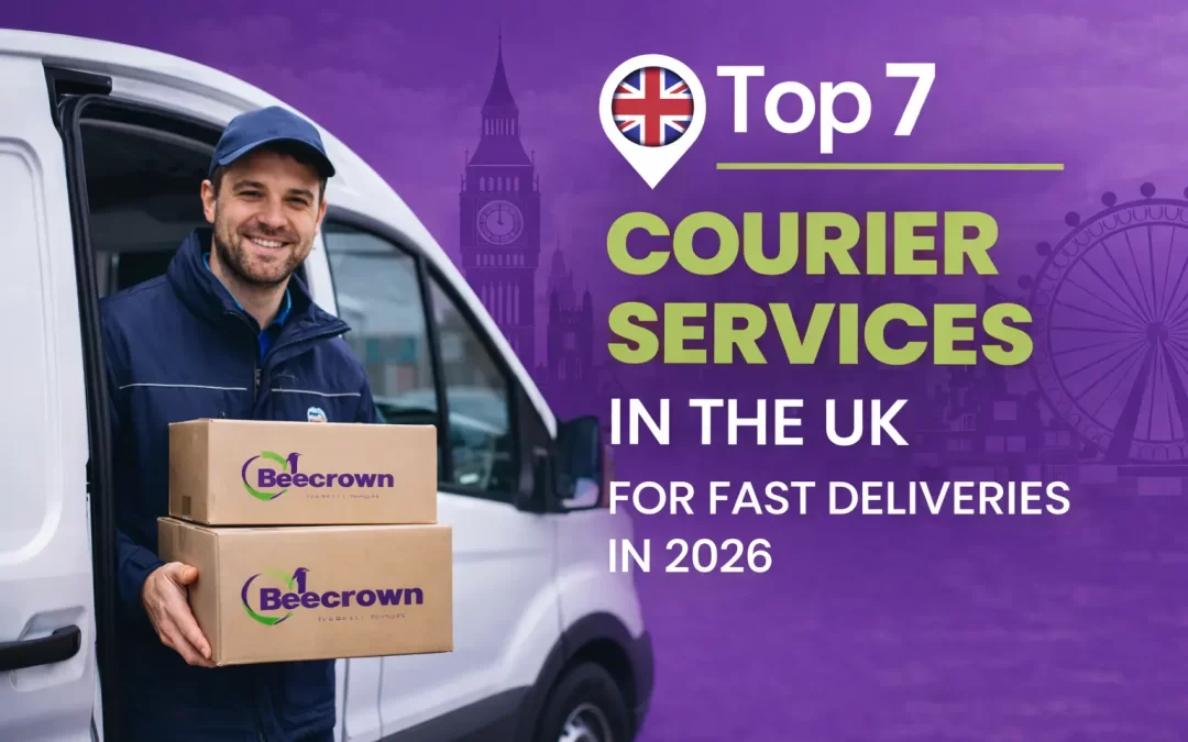 Top 7 Courier Services in the UK for Fast Deliveries in 2026