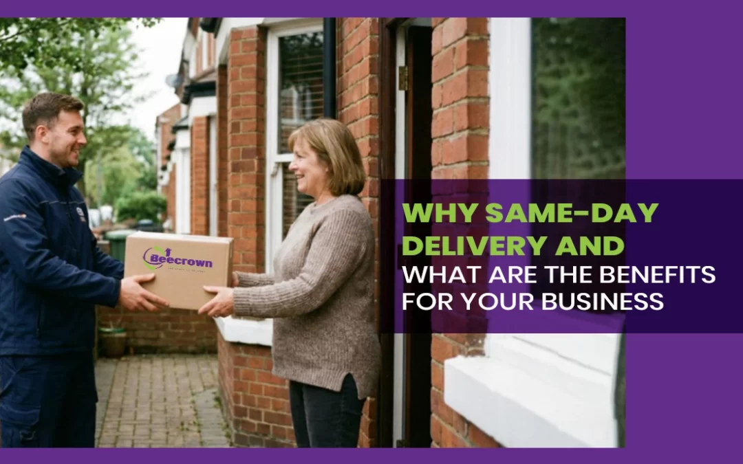 Why Same-Day Delivery and What Are the Benefits for Your Business?