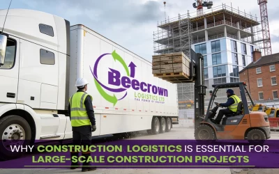 Why Construction Logistics is Essential for Large-Scale Construction Projects?